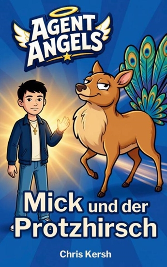 Afbeelding van Mick und der Protzhirsch