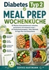 Afbeelding van Diabetes Typ 2 Meal Prep Wochenküche