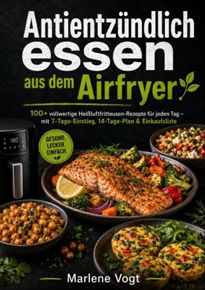 Afbeeldingen van Antientzündlich essen aus dem Airfryer