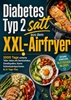 Afbeelding van Diabetes Typ 2 satt aus dem XXL-Airfryer