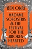 Afbeelding van Madame Sosostris & the Festival for the Broken-Hearted