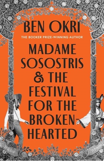Afbeelding van Madame Sosostris & the Festival for the Broken-Hearted