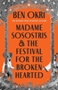 Afbeelding van Madame Sosostris & the Festival for the Broken-Hearted