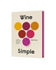 Afbeelding van Wine Simple: Perfect Pairings
