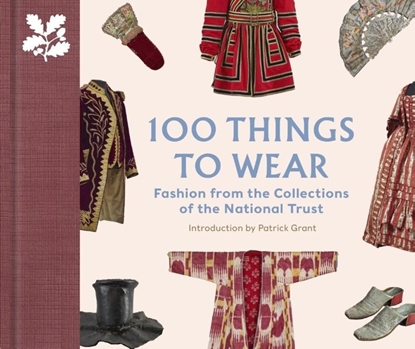 Afbeeldingen van The National Trust Collection 100 Things to Wear