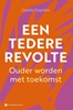 Afbeelding van Een tedere revolte