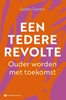 Afbeelding van Een tedere revolte