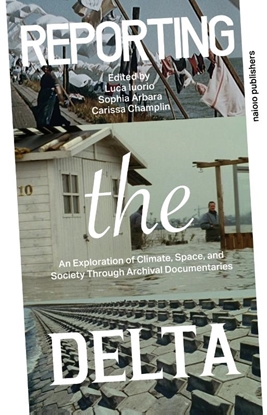 Afbeeldingen van Reporting the Delta