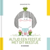 Afbeelding van Altijd een feestje met dit beestje