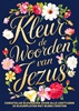 Afbeelding van Christelijk Kleurboek voor Volwassenen, Tieners en Kids - Kleur de Woorden van Jezus