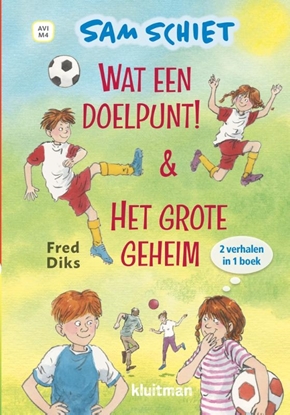 Afbeeldingen van Lekker lezen met Kluitman Sam Schiet. Wat een doelpunt! & Het grote geheim