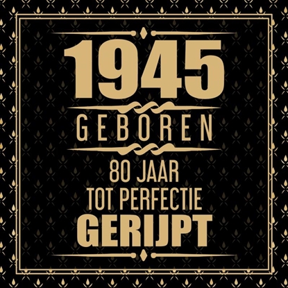 Afbeeldingen van 1945 Geboren 80 Jaar Tot Perfectie Gerijpt