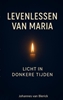 Afbeelding van LEVENSLESSEN VAN MARIA