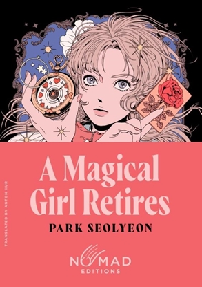 Afbeeldingen van A Magical Girl Retires (Nomad Edition)