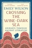 Afbeelding van Crossing the Wine-Dark Sea
