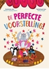 Afbeelding van De perfecte voorstelling!