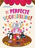 Afbeelding van De perfecte voorstelling!