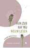 Afbeelding van Mijn zus gaf mij nieuw leven