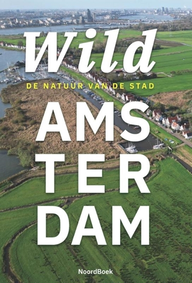 Afbeelding van Wild Amsterdam