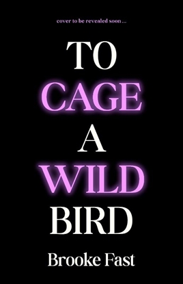 Afbeeldingen van To Cage a Wild Bird