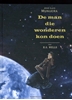 Afbeelding van De man die wonderen kon doen De man die wonderen kon doen