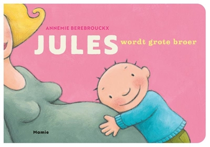 Afbeeldingen van Jules Jules wordt grote broer