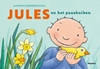 Afbeelding van Jules Jules en het paaskuiken