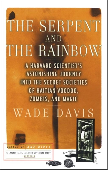 Afbeelding van Davis, W: Serpent and the Rainbow