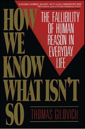 Afbeeldingen van A Psychological Study on Logic How We Know What Isn't So