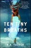 Afbeelding van The Ten Tiny Breaths Series Ten Tiny Breaths