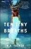 Afbeelding van The Ten Tiny Breaths Series Ten Tiny Breaths