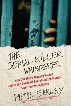Afbeeldingen van A True Crime Bestseller The Serial Killer Whisperer