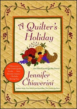 Afbeeldingen van The Elm Creek Quilts A Quilter's Holiday