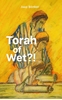 Afbeelding van Torah of Wet?!