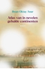 Afbeelding van Atlas van in nevelen gehulde continenten