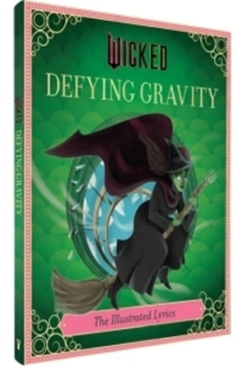 Afbeeldingen van Wicked: The Illustrated Lyrics