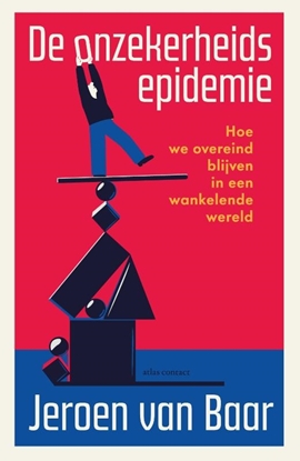 Afbeeldingen van De onzekerheidsepidemie