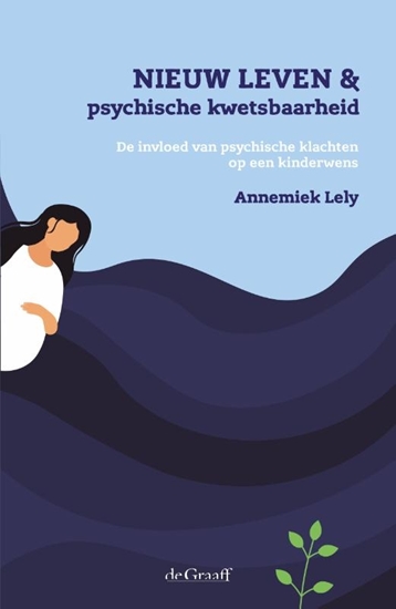 Afbeelding van Nieuw leven & psychische kwetsbaarheid