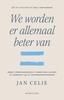 Afbeelding van We worden er allemaal beter van