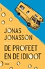 Afbeelding van De profeet en de idioot