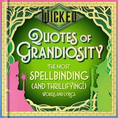 Afbeeldingen van Wit & Wisdom Wicked: Quotes of Grandiosity