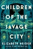 Afbeelding van Children of the Savage City