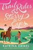 Afbeelding van Trail Rides and Starry Eyes