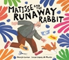 Afbeelding van Matisse and the Runaway Rabbit