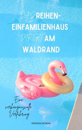 Afbeeldingen van Das Reihen-Einfamilienhaus direkt am Waldrand