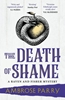 Afbeelding van A Raven and Fisher Mystery The Death of Shame