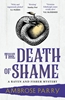 Afbeelding van A Raven and Fisher Mystery The Death of Shame