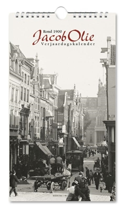 Afbeeldingen van Verjaardagskalender: Jacob Olie, Amsterdam rond 1900, Stadsarchief