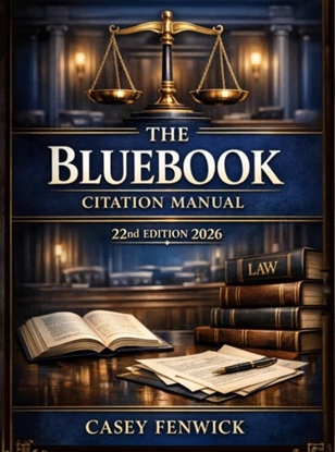 Afbeeldingen van The Bluebook Citation Manual 22nd Edition 2026