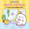 Afbeelding van Molang Molang: Cafe Cuties: A Cosy Colouring Book
